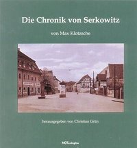 Max Klotzsche "Die Chronik von Serkowitz"