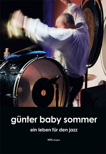 "Günter Baby Sommer – Ein Leben für den Jazz"