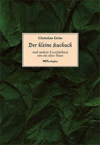 Christian Grün "Der kleine Kuckuck"