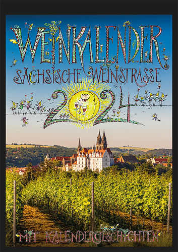 Wandkalender "Sächsische Weinstraße 2024"